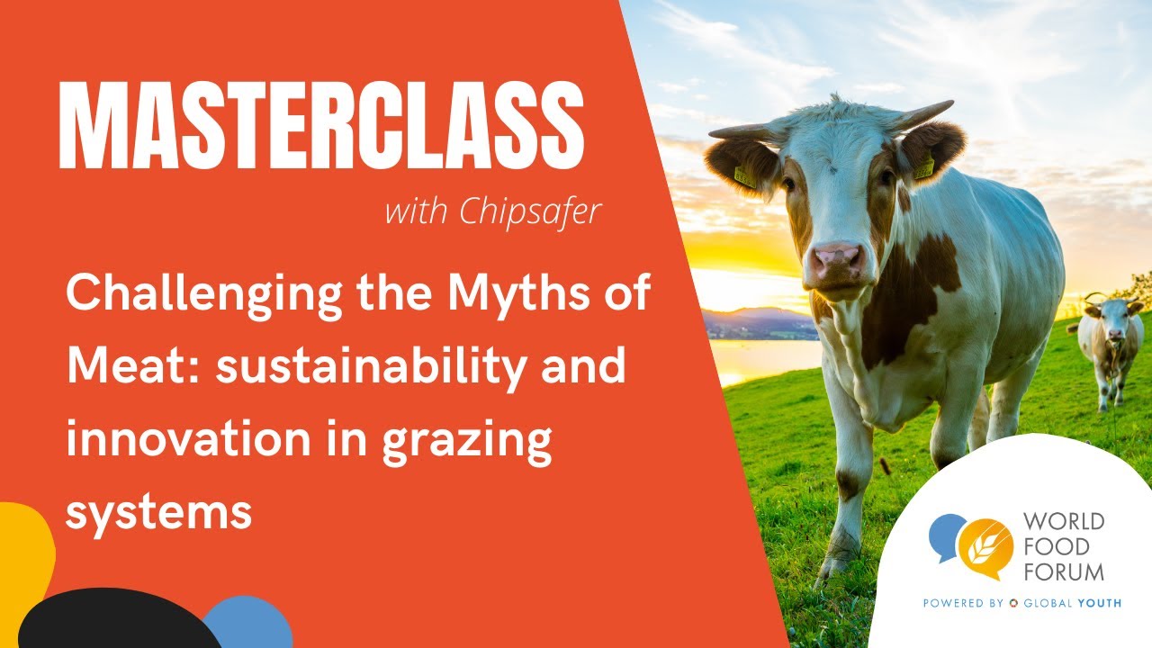 Challenging the Myths of Meat Sustainability and innovation in grazing