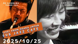 10月25日(sat) “Osaka Jazz Lives! ” Chieko Maki;piano Ro Hasegawa