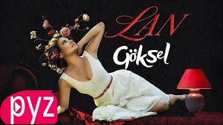 GÖKSEL - LAN (Lyrics)