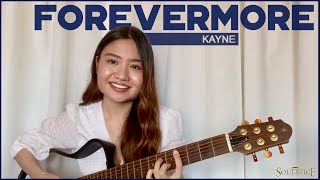 Forevermore (Cover) - Kayne