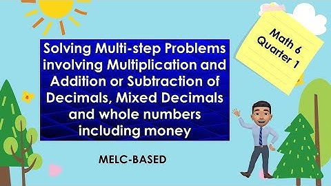 Solving Multi-step Problem Involving Decimals