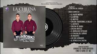 Juniors De Tierra Mixteca | La Chilena Del Cuñado Album Completo Vol.5
