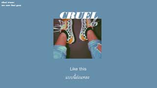 (THAISUB) Cruel - Jeff Bernat แปลเพลง chords