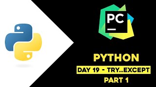 Day 19 - Python Try...Except Part 1 | Python Tutorial in Telugu