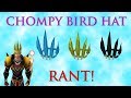 CHOMPY BIRD HAT RANT