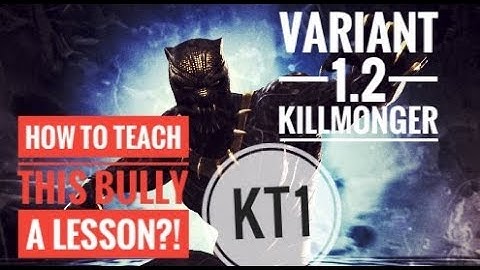 How To Defeat Killmonger In Variant 2 1.2
