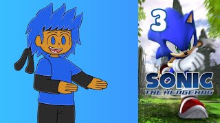 Sonic 06 - Gameplay [Part 3]