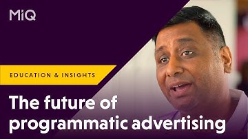 The future of programmatic advertising