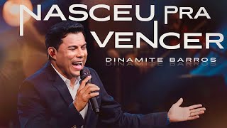 Dinamite Barros | Nasceu Pra Vencer (Clipe Oficial)