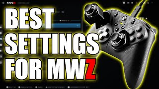 Best Controller Settings for MW3 Zombies - Full Deep Dive Guide