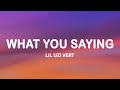 Lil Uzi Vert - What You Saying (Lyrics) Mp3 Song