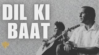 Dil Ki Baat - The Dhanan Project (Official Lyrical Video) screenshot 2