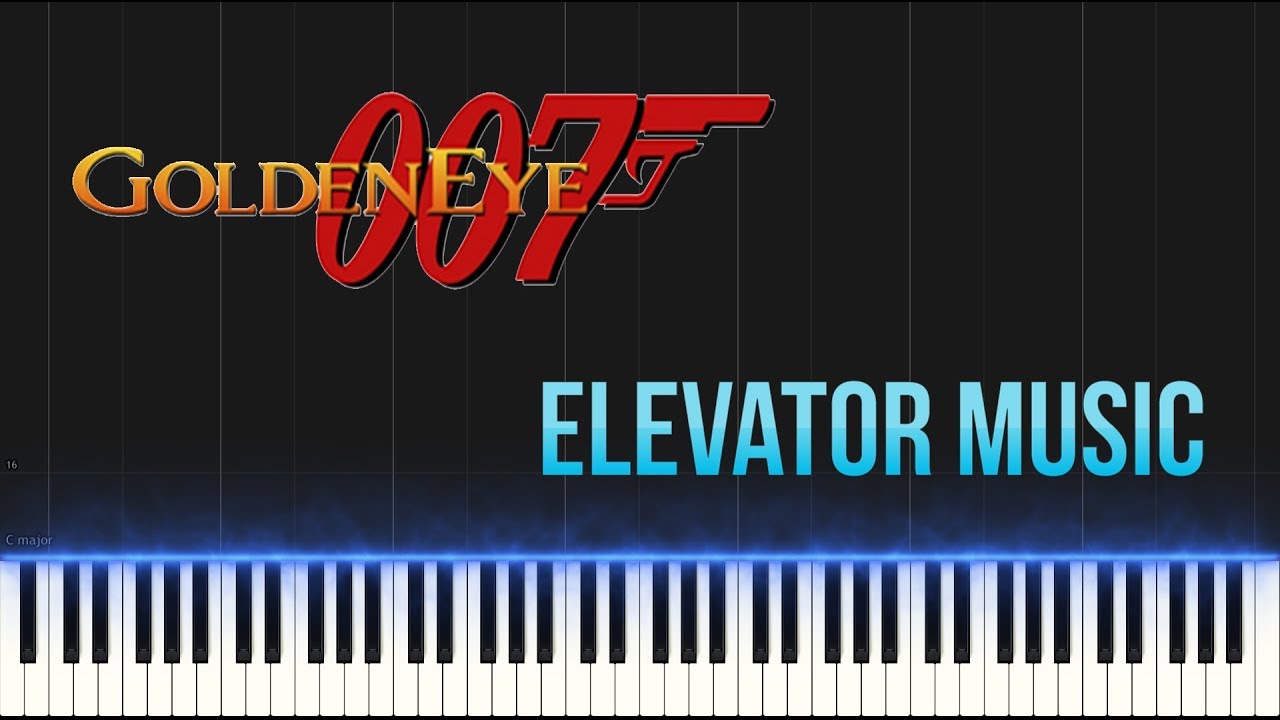 GoldenEye 007 Elevator Music (Synthesia Piano) with percussion YouTube
