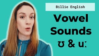 Vowel Sounds: short ʊ \& long u: | English pronunciation