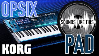 Korg OPSIX Altered FM Synth | PAD Sounds Like This