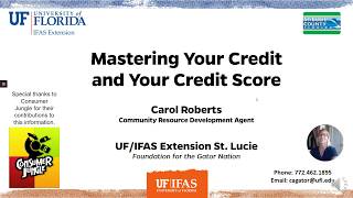 UF/IFAS Extension St Lucie County - Mastering Your Credit and Credit Score