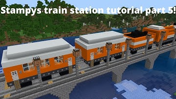 Stampy’s Lovely world tutorials (18)- Train Station tutorial (Part 5)