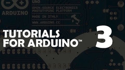 Tutorial 03 for Arduino: Electrical Engineering Basics