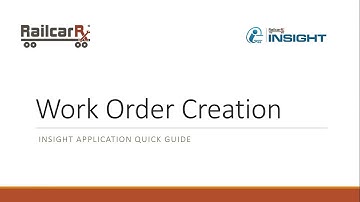 Create Work Order   Insight Quick Guide