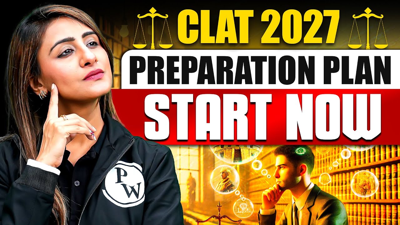 CLAT Preparation from Class 11 🔥 | Full Strategy + Syllabus + Study ...