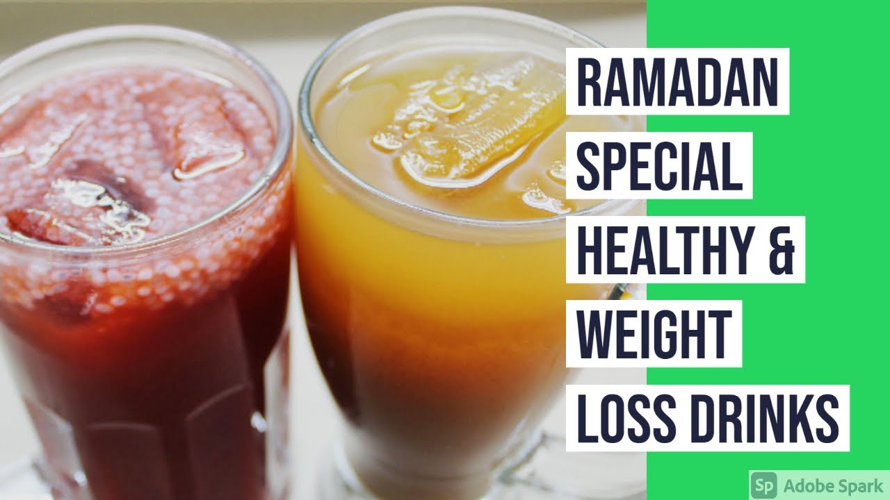 Special Ramadan Healthy Weight Loss Drinks for iftar Pakistani Food