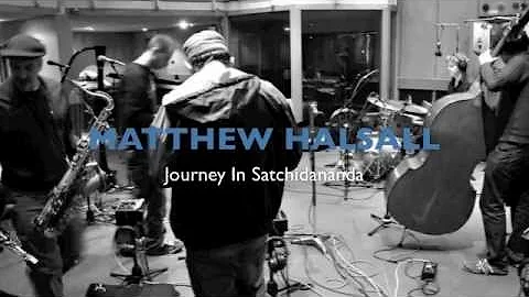 Matthew Halsall - Journey In Satchidananda