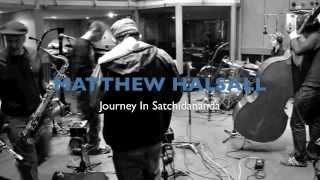 Matthew Halsall - Journey In Satchidananda