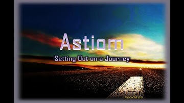 Astiom - Turning Back The Calendar (Original Mix)