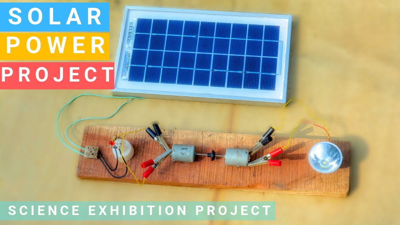 Solar Powered DC Generator For School - College Science Project | Science  exhibition project