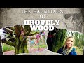 Grovely wood  is this forest haunted by witches