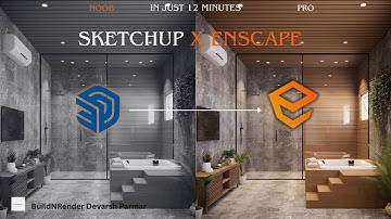 Sketchup X Enscape Beginner To Pro in just 12 minutes | Step by step tutorial