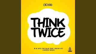 Video thumbnail of "BCee - Think Twice"