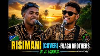 Na Risimani-E C Vibez Lau Coverfuaga Brother