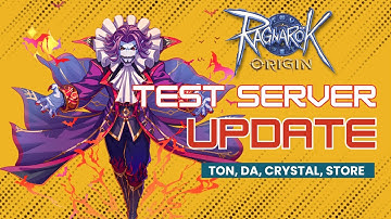 Ragnarok Origin Latest Test Server Update