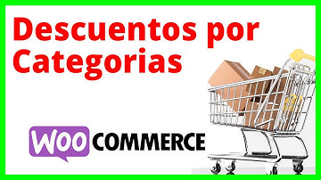 Como crear Descuentos por Categoría en WooCommerce