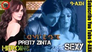 Most Hot 90's Heroine Preity Zinta Love Dose Short Film Indian Actress