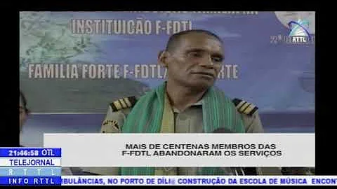 Mais De Centenas Membros Das F-FDTL Abandonaram Os Serviços