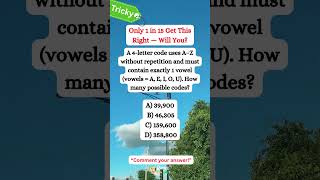 Combinatorics Riddle: Exactly ONE Vowel Code (Most Students Slip!) #riddlemathworld #shorts #math