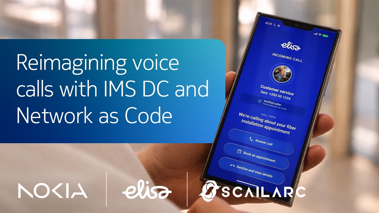 Nokia, Elisa and Scailarc: Reimagining voice calls with IMS Data Channel and Network as Code