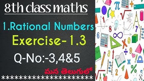 8th class maths//chapter-1 Rational Numbers//Exercise-1.3//Part-2//SSC syllubus in telugu