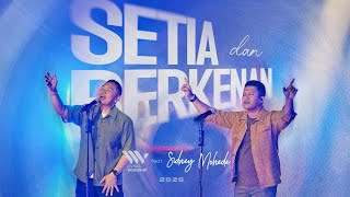 SETIA DAN BERKENAN (LIVE) | Living Worship ft. Sidney Mohede