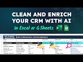 Clean and enrich your CRM with AI in Google Sheets or Excel