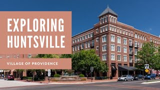 Celebrity Exploring Huntsville Neighborhoods: Village of Providence Wealth