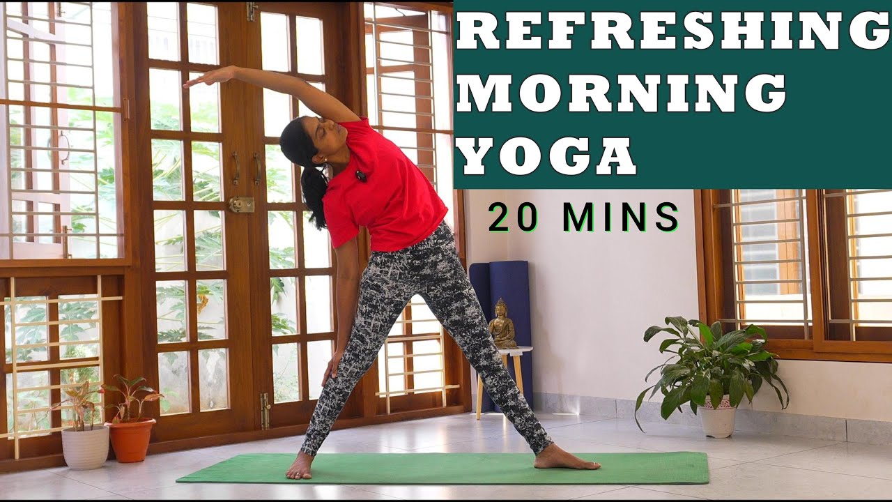 20 Mins Morning Refreshing Yoga | Energy, Balance & Stretch.