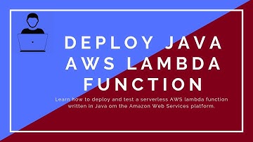 AWS Lambda for Java - Deploying a function