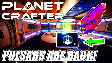 Planet Crafter | 🙌 Crafting PULSAR quartz & New Update ! 🙌