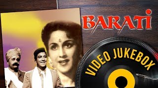Barati [1954] Songs | Agha, Peace Kanwal, Chand Usmani | Evergreen Bollywood Songs (HD)