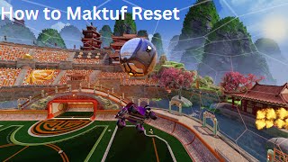The EASIEST way to maktuf reset