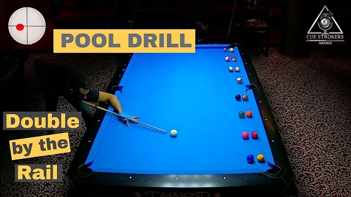 Pool Drill by The Ghost - Double by the Rail | Cue Strokers Arabia