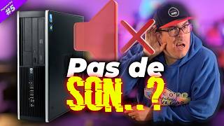 Son PC n'a plus de SON : La faute à Windows ? (Dépann'Pc #5)
